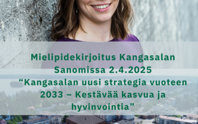 Mielipide Kangasalan Sanomissa 2.4.2025: Kangasalan uusi strategia vuoteen 2033 – Kestävää kasvua ja hyvinvointia